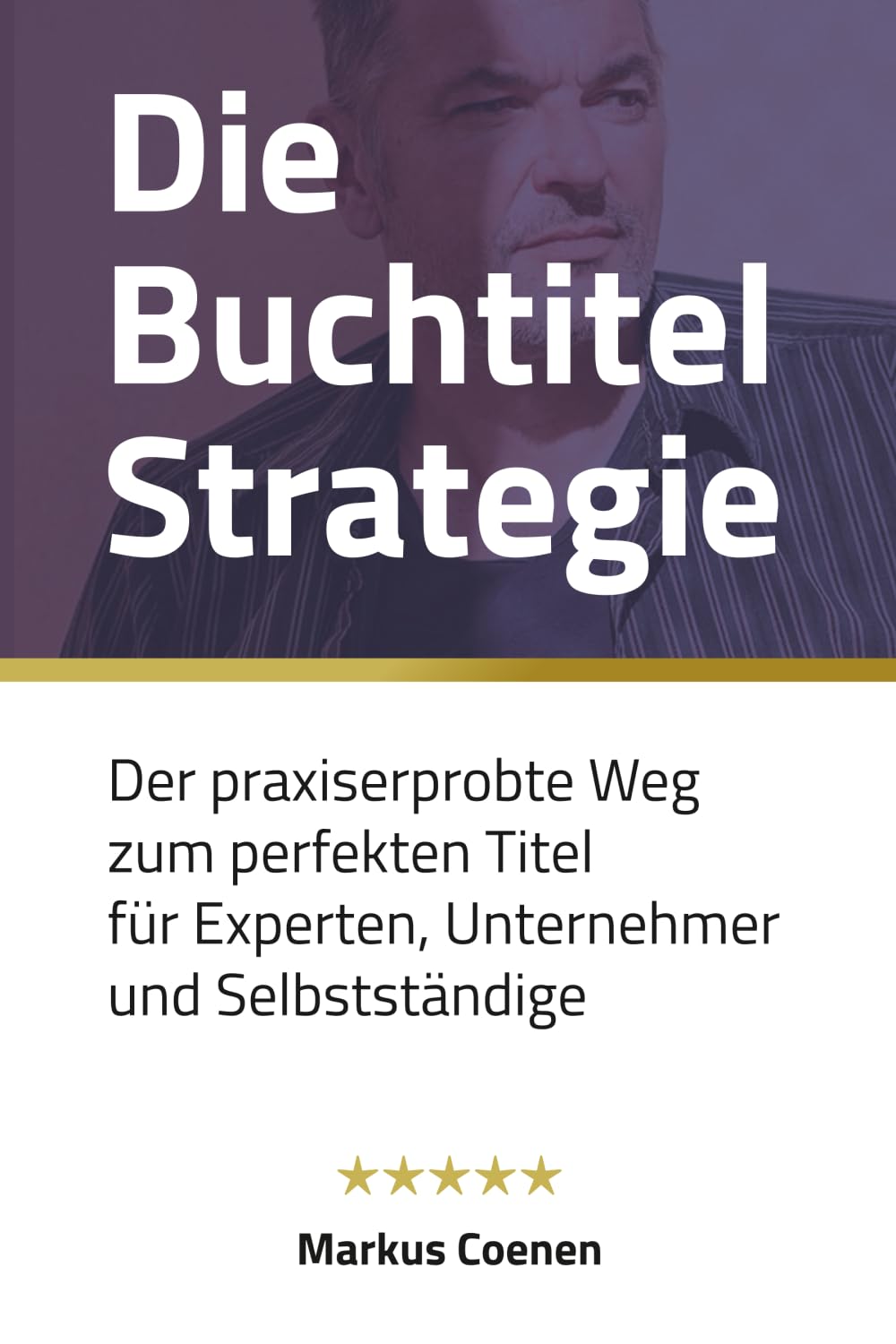 Die Buchtitel-Strategie — Buchcover Markus Coenen