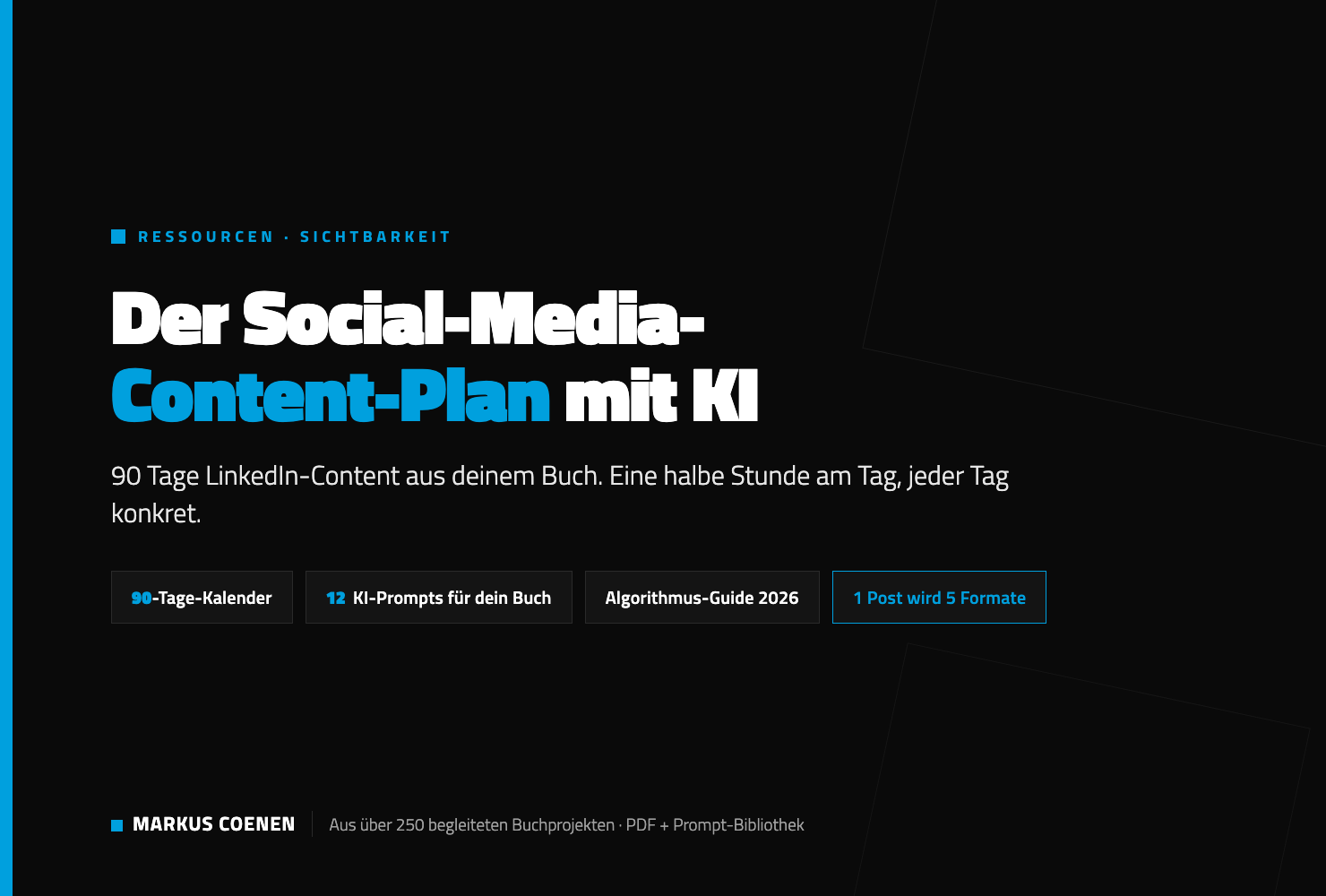 Der Social-Media-Content-Plan mit KI-Vertiefung: 90-Tage-Kalender, 12 KI-Prompts und Algorithmus-Guide als PDF
