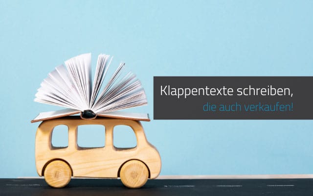 Klappentexte, die verkaufen: In wenigen Sekunden überzeugt