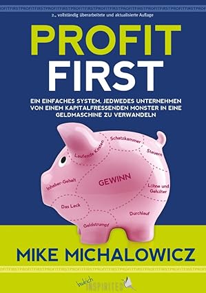 Profit First - Besten Bücher zum Thema Finanzen